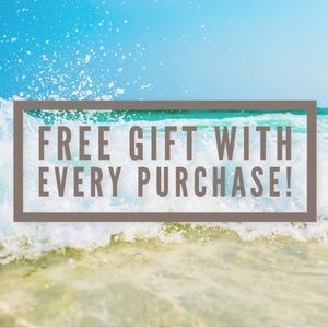 Free Gift with every purchase!